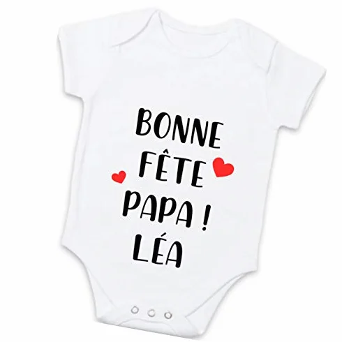 Body bébé personnalisable fête des pères - Bonne fête papa ! - Cadeau original avec prénom