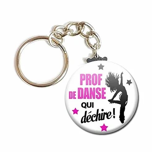 Porte Clés Chaînette 3,8 centimètres Prof de Danse qui déchire Idée Cadeau Accessoire Fin Année Scolaire École Enfant Élève Sport